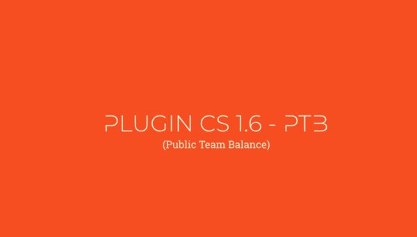 [PLUGIN CS 1.6] PTB RO (Public Team Balance)